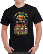 Load image into Gallery viewer, Army - Cold War Vet - 4th Bn 73rd Armor - 1st Inf Div - Panzer Kaserne Boblingen, FRG - M60A1 Tank w COLD SVC - 1979 to 1980 - ED Enhanced X 300 T Shirt