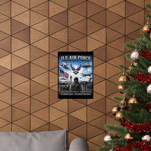 Load image into Gallery viewer, U.S. Air Force - Airmen Today, Defenders Forever - Tribute Matte Poster — "READY TO FIGHT"