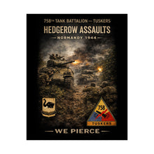 Load image into Gallery viewer, Matte Poster - 758th Tank Battalion - Tuskers in the hedgerow assault, 1944 - Poster - Adjust