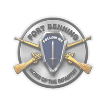 Load image into Gallery viewer, Kiss-Cut Stickers - 3D Enhanced - Fort Benning - Follow Me - Home of the infantry Emblem