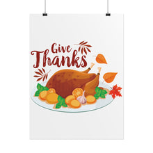 Load image into Gallery viewer, Rolled Poster - Give Thanks