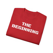 Load image into Gallery viewer, Unisex Ultra Cotton Tee - THE BEGINNING