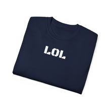 Load image into Gallery viewer, Unisex Ultra Cotton Tee - LOL