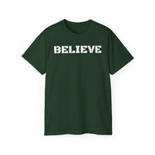 Load image into Gallery viewer, Unisex Ultra Cotton Tee - BELIEVE