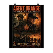 Load image into Gallery viewer, Agent Orange Tribute Matte Poster — "The War Never Ended"