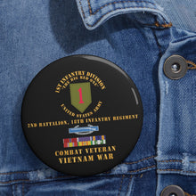 Load image into Gallery viewer, Custom Pin Buttons - 1st Infantry Division - US Army - Big Red One - Vietnam Veteran X 300