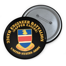 Load image into Gallery viewer, Custom Pin Buttons - 326th Engineer Bn - Sapper Eagles X 300
