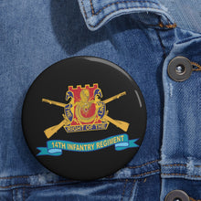 Load image into Gallery viewer, Custom Pin Buttons - 14th Infantry Regiment w Br - SSI - Ribbon X 300