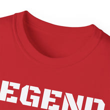 Load image into Gallery viewer, Unisex Ultra Cotton Tee - LEGEND