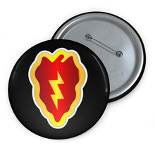 Load image into Gallery viewer, Custom Pin Buttons - SSI - 25th Infantry Division wo Txt