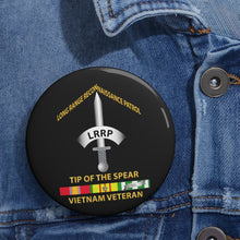 Load image into Gallery viewer, Custom Pin Buttons - Army - Badge - Long Range Reconnaissance Patrol - Tip of the Spear - Vietnam Veteran with Service Ribbons