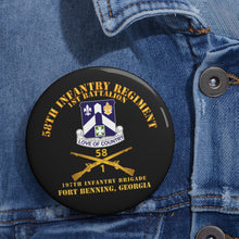 Load image into Gallery viewer, Custom Pin Buttons - 1st Bn 58th Infantry - 197th Inf Bde Ft Benning Ga