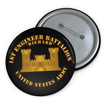 Load image into Gallery viewer, Custom Pin Buttons - 1st Engineer Battalion - US Army