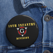 Load image into Gallery viewer, Custom Pin Buttons - 19th Infantry Division X 300