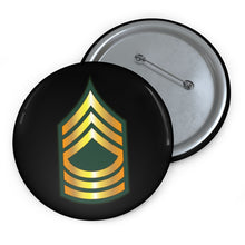 Load image into Gallery viewer, Custom Pin Buttons - Enlisted - MSG - Master Sergeant - Blue wo Txt