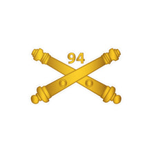 Load image into Gallery viewer, Kiss-Cut Vinyl Decals - Army - 94th Field Artillery Regiment - Arty Br wo Txt