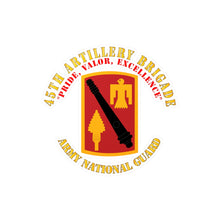 Load image into Gallery viewer, Kiss-Cut Vinyl Decals - Army - 45th Artillery Brigade - Pride, Valor, Excellence - SSI - ARNG