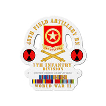Load image into Gallery viewer, Die-Cut Magnets - Army - 48th Field Artillery Bn- 7th Inf Div - WWII w ARR EXP PAC PHIL SVC