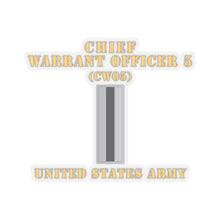 Load image into Gallery viewer, Kiss-Cut Stickers - Army - Chief Warrant Officer 5 - CW05 - Flat - X 300