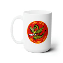 Load image into Gallery viewer, White Ceramic Mug 15oz - Army - A Battery - 4th Bn, 77th Artillery (ARA)