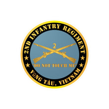 Load image into Gallery viewer, Kiss-Cut Vinyl Decals - Army - 2nd Infantry Regiment Branch - Do Not Touch Me - Vung Tau, Vietnam X 300