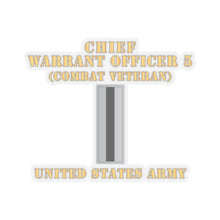 Load image into Gallery viewer, Kiss-Cut Stickers - Army - Chief Warrant Officer 5 - CW05 - Combat Veteran - Flat - X 300
