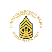 Load image into Gallery viewer, Kiss-Cut Vinyl Decals - Army - Command Sergeant Major - CSM - Combat Veteran - Flat X 300
