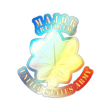 Load image into Gallery viewer, Holographic Die-cut Stickers - Major - MAJ - Retired - V1