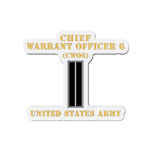 Load image into Gallery viewer, Die-Cut Magnets -SSI - Army - Chief Warrant Officer 6 - CW06 - Flat - X 300