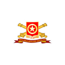 Load image into Gallery viewer, Kiss-Cut Vinyl Decals - Army - 48th Field Artillery Battalion w Br - Ribbon