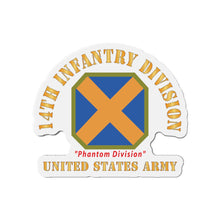 Load image into Gallery viewer, Die-Cut Magnets - Army - SSI - 14th Infantry Division - Phantom Division - US Army X 300