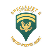 Load image into Gallery viewer, Kiss-Cut Vinyl Decals - Army - Enlisted - SPEC 6 - Specialist 6 - Std - Veteran X 300