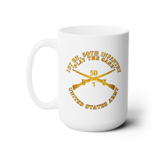 Load image into Gallery viewer, White Ceramic Mug 15oz - Army - 1st Bn, 50th Infantry - Play the Game w Infantry Br