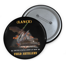Load image into Gallery viewer, Custom Pin Buttons - Field Artillery - Multiple LANCE Firing