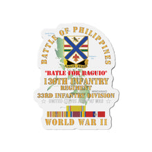 Load image into Gallery viewer, Die-Cut Magnets - Army - Battle for Philippines - 130th Infantry Regiment - 33rd Infantry Division w PAC - PHIL SVC X 300