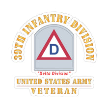 Load image into Gallery viewer, Kiss - Cut Stickers - Army - SSI - 39th Infantry Division - Delta Division - US Army Veteran X 300
