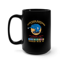Load image into Gallery viewer, Black Mug 15oz - 751st Tank Battalion - Always to Excel - w Tank w PP - WWII EU SVC