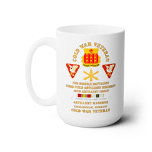 Load image into Gallery viewer, White Ceramic Mug 15oz - Army - Cold War Vet - 2nd Missile Bn, 333rd Artillery 46th Artillery Group - Germany - 7th US Army w COLD SVC