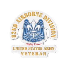 Load image into Gallery viewer, Die-Cut Magnets - Army - DUI - 82nd Airborne Division - Eighty Deuce - US Army Veteran X 300