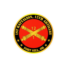 Load image into Gallery viewer, Kiss-Cut Vinyl Decals - Army - 1st Battalion, 12th Artillery Regiment w Branch Ft Sill OK