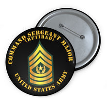 Load image into Gallery viewer, Custom Pin Buttons - Command Sergeant Major - CSM - Retired