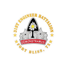 Load image into Gallery viewer, Kiss-Cut Vinyl Decals - Army - 31st Engineer Battalion - Fort Bliss, TX