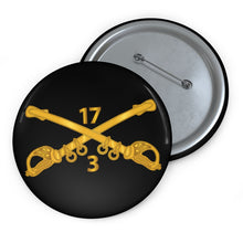 Load image into Gallery viewer, Custom Pin Buttons - 3rd Squadron 17th Cavalry Regiment Branch wo Txt