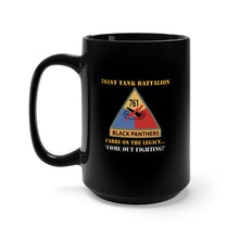 Load image into Gallery viewer, Black Mug 15oz - Army - 761st Tank Battalion - Carry On the Legacy, Come Out Fighting w SSI w Nametape X 300