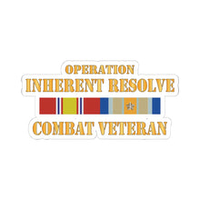 Load image into Gallery viewer, Kiss - Cut Stickers - Army - Combat Veteran w Opn Inherent Resolve (OIR) SVC Bar w Txt X 300