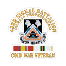 Load image into Gallery viewer, Kiss - Cut Stickers - Army - 43rd Signal Battalion - Cold War Veteran - DUI w COLD SVC X 300