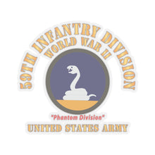 Load image into Gallery viewer, Kiss-Cut Stickers - Army - SSI - 59th Infantry Division - WWII - Phantom Division - US Army X 300