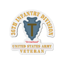 Load image into Gallery viewer, Die-Cut Magnets - Army - SSI - 36th Infantry Division - Arrowhead - US Army Veteran X 300
