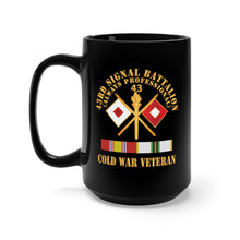 Load image into Gallery viewer, Black Mug 15oz - 43rd Signal Battalion - Cold War Veteran w COLD SVC X 300