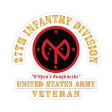 Load image into Gallery viewer, Kiss - Cut Stickers - Army - SSI - 27th Infantry Division - O'Ryan's Roughnecks - US Army Veteran X 300